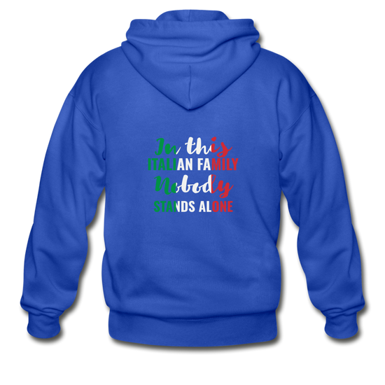 Italian family, nobody stands alone Unisex ZIP Hoodie - royal blue