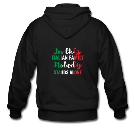 Italian family, nobody stands alone Unisex ZIP Hoodie - black