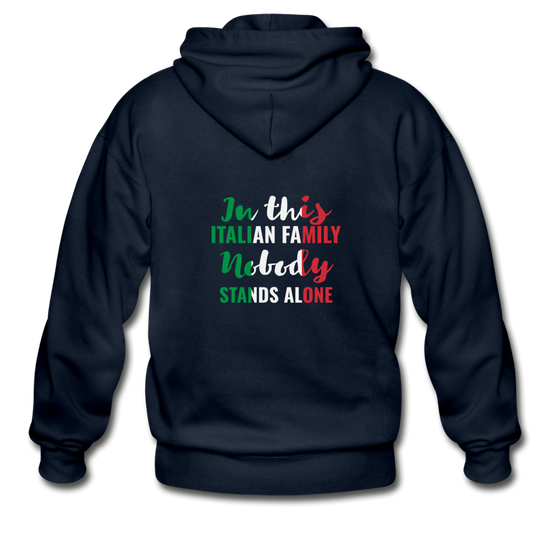 Italian family, nobody stands alone Unisex ZIP Hoodie - navy