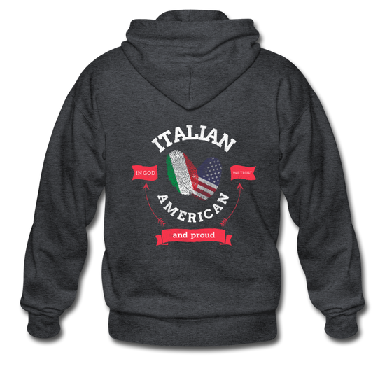 Italian - American and proud Unisex ZIP Hoodie - deep heather