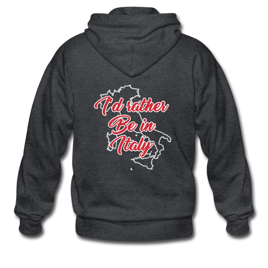 I'd rather be in Italy Unisex ZIP Hoodie - deep heather