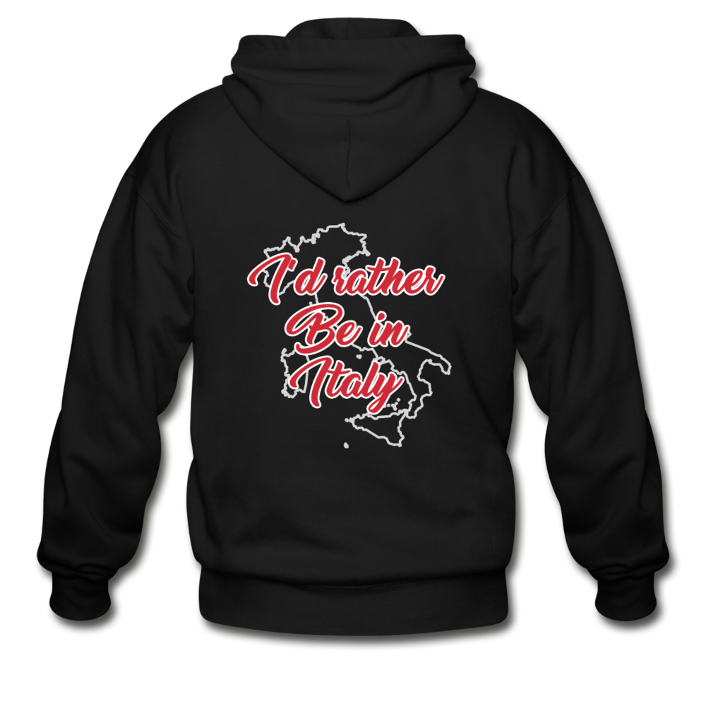 I'd rather be in Italy Unisex ZIP Hoodie - black