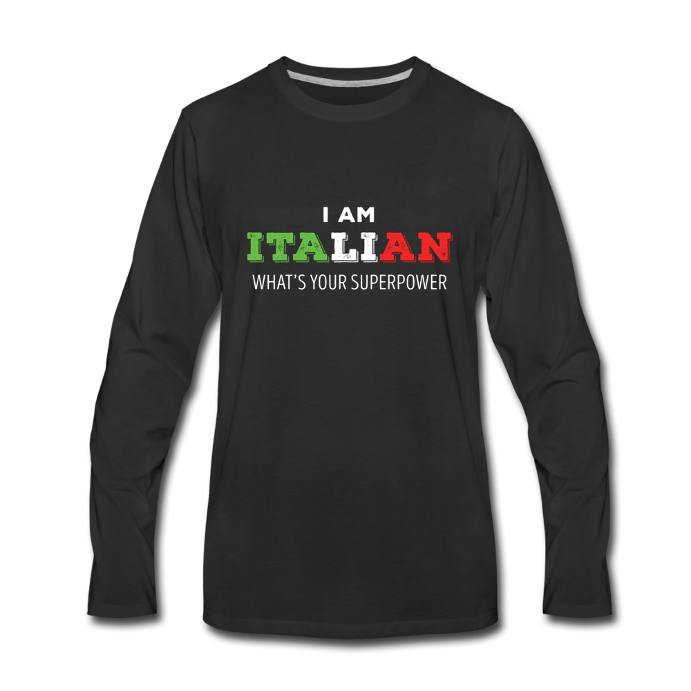 I am Italian what's your superpower? Men's Longsleeve - black