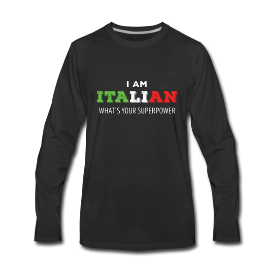 I am Italian what's your superpower? Men's Longsleeve - black