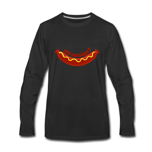 Got Sausage? Men's Longsleeve - black