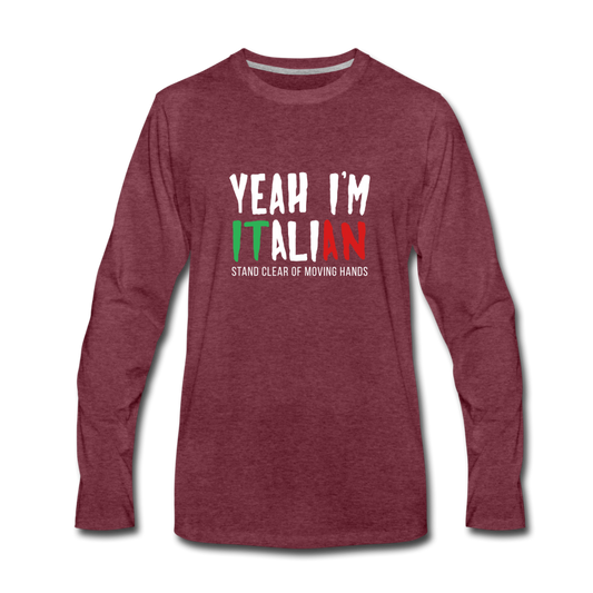 Yeah I'm Italian Men's Longsleeve - heather burgundy