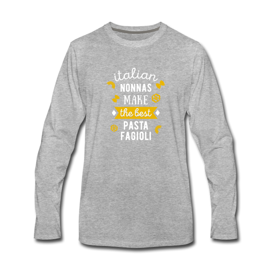 Italian nonnas make the best pasta fagioli Men's Longsleeve - heather gray