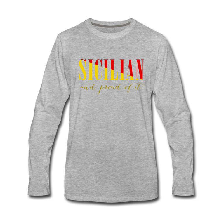 Sicilian and proud of it Men's Longsleeve - heather gray