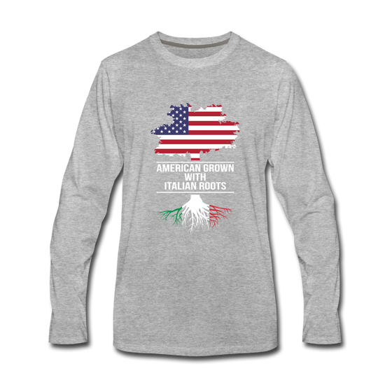 American Grown with Italian Roots Men's Longsleeve - heather gray