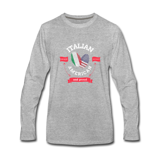 Italian - American and proud Men's Longsleeve - heather gray