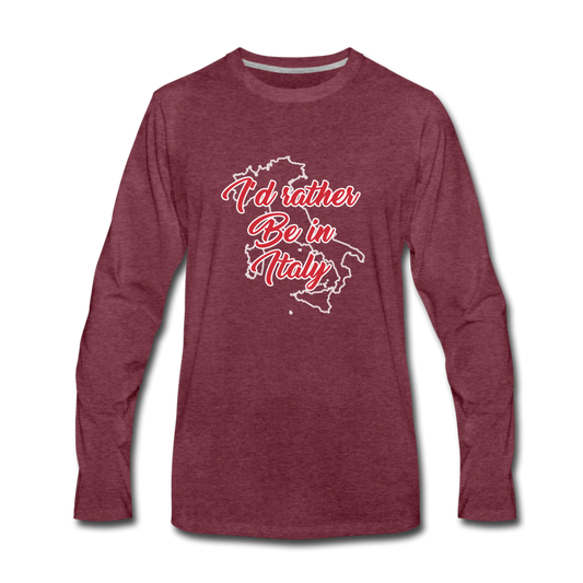 I'd rather be in Italy Men's Longsleeve - heather burgundy