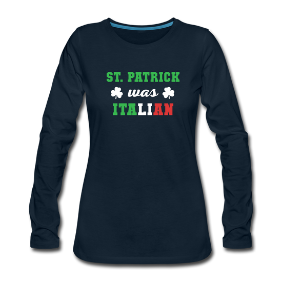 St.Patrick was Italian Women's Longsleeve - deep navy