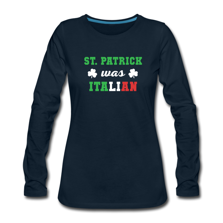 St.Patrick was Italian Women's Longsleeve - deep navy