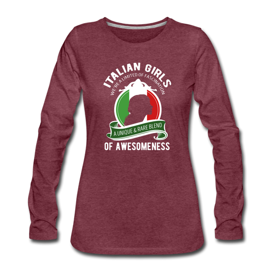 Italian Girls a unique & rare blend Women's Longsleeve - heather burgundy