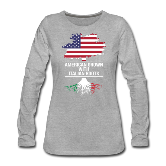 American Grown with Italian Roots Women's Longsleeve - heather gray