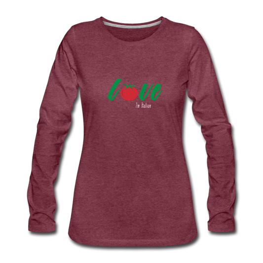 Love I'm Italian Women's Longsleeve - heather burgundy