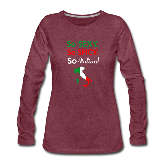 So sexy, So Italian Women's Longsleeve - heather burgundy