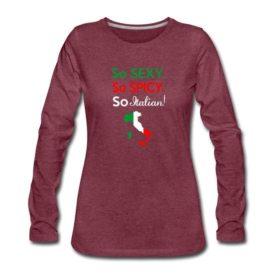 So sexy, So Italian Women's Longsleeve - heather burgundy