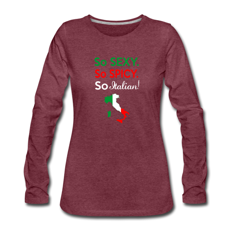 So sexy, So Italian Women's Longsleeve - heather burgundy