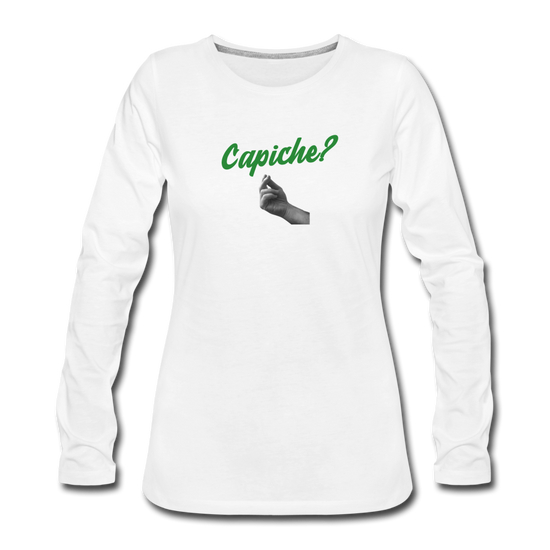 Capiche? Women's Longsleeve - white