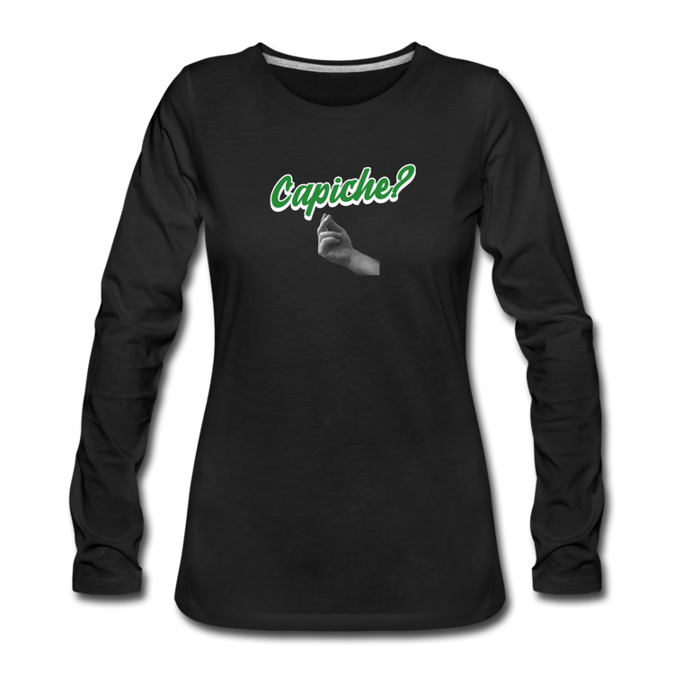 Capiche? Women's Longsleeve - black