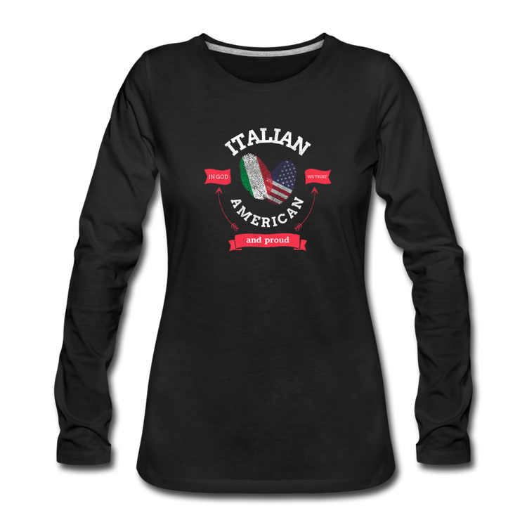 Italian - American and proud Women's Longsleeve - black