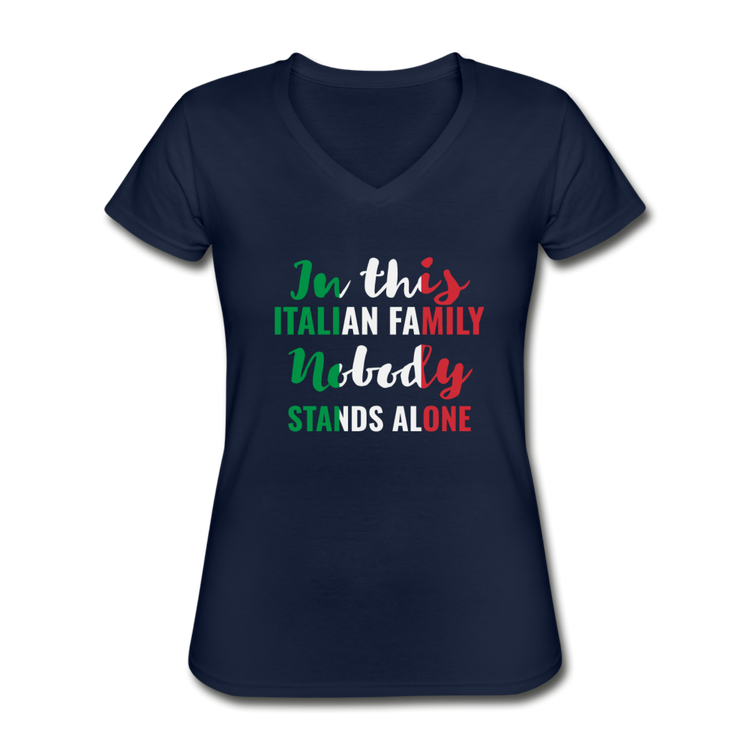 Italian family, nobody stands alone Women's V-neck T-shirt - navy