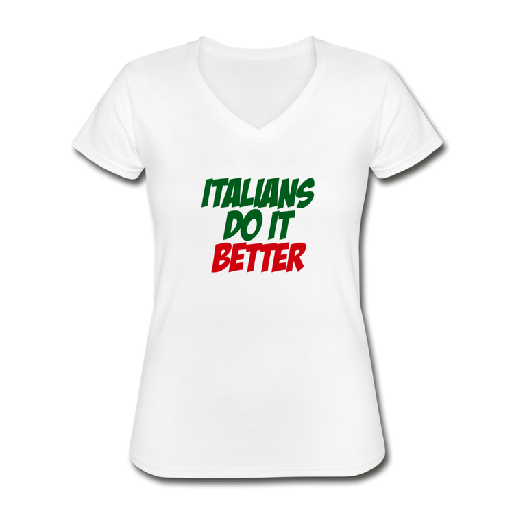 Italians do it better 2 Women's V-neck T-shirt - white