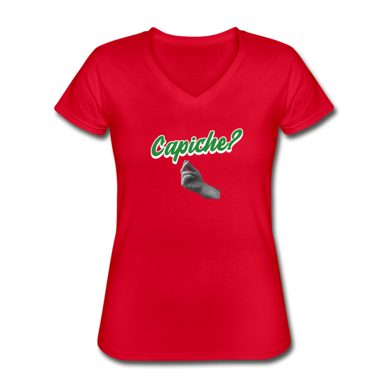 Capiche?  Women's V-neck T-shirt - red