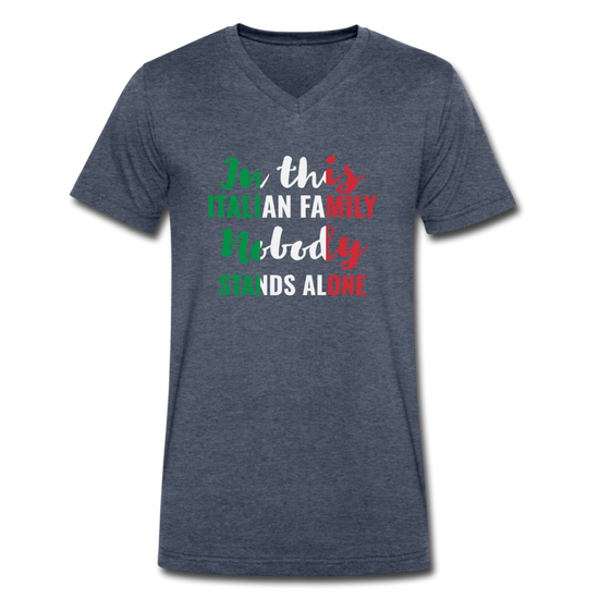 Italian family, nobody stands alone Unisex V-neck T-shirt - heather navy