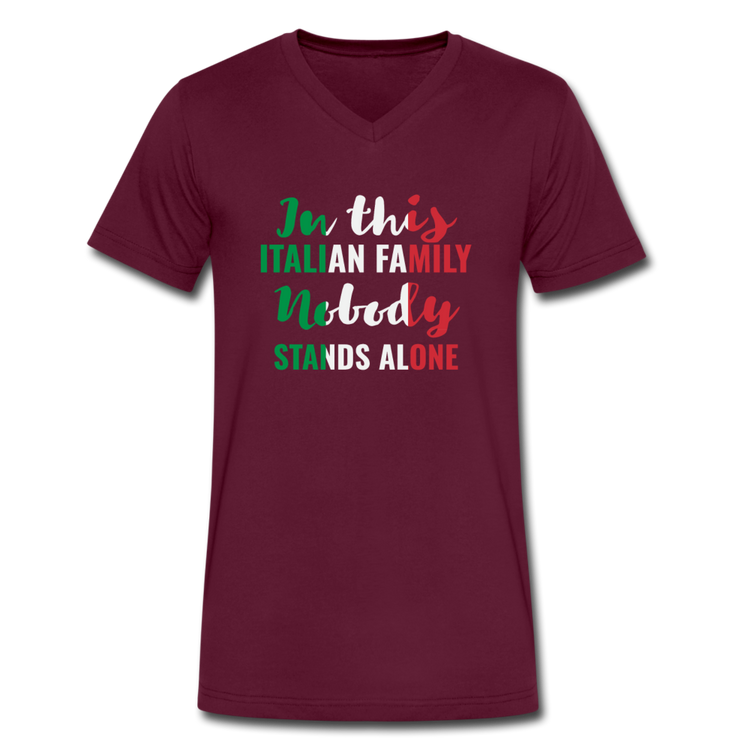 Italian family, nobody stands alone Unisex V-neck T-shirt - maroon