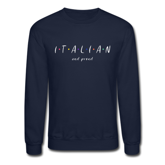 Italian and proud Crewneck Sweatshirt - navy