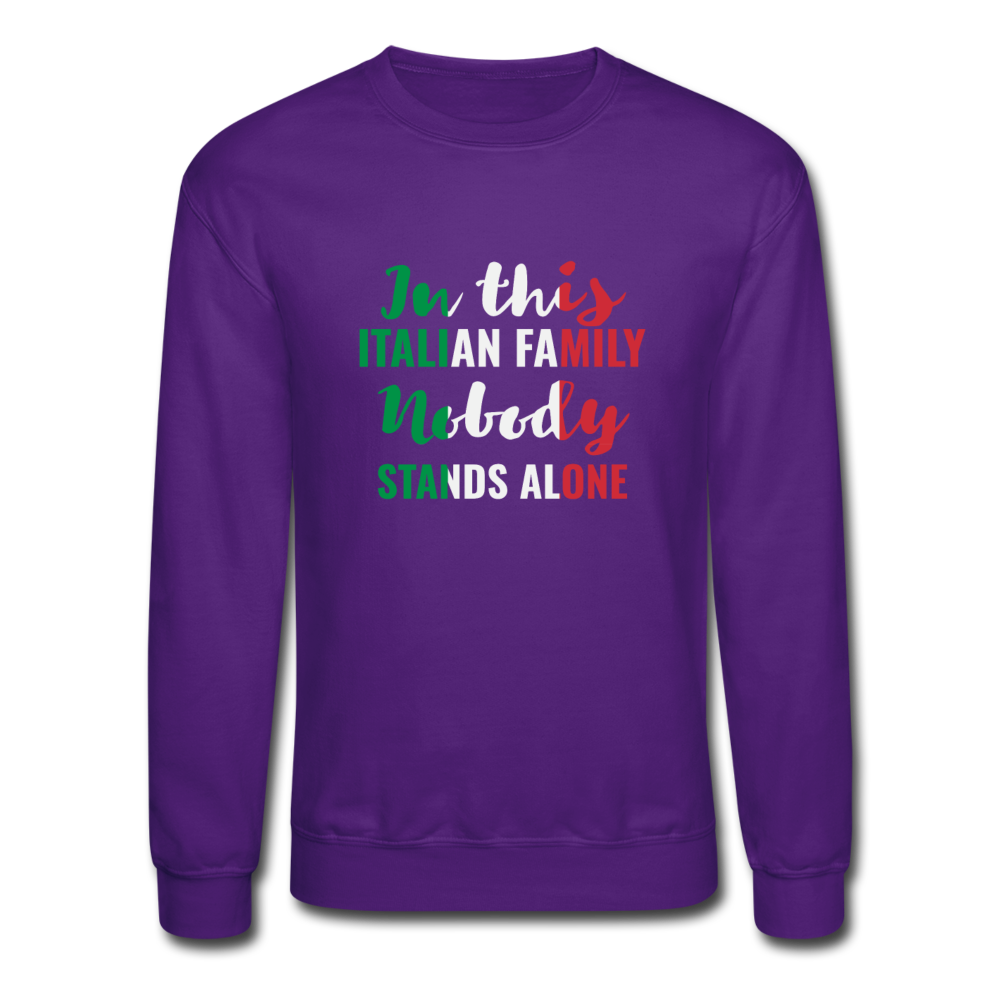 Italian family, nobody stands alone Crewneck Sweatshirt - purple