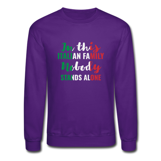 Italian family, nobody stands alone Crewneck Sweatshirt - purple