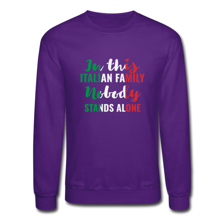 Italian family, nobody stands alone Crewneck Sweatshirt - purple