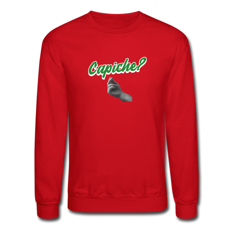 Capiche?  Crewneck Sweatshirt - red