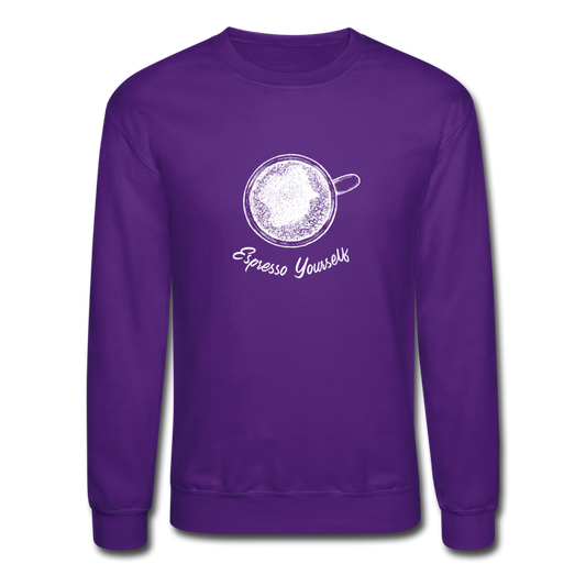 Esspresso yourself Crewneck Sweatshirt - purple