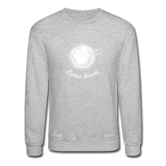 Esspresso yourself Crewneck Sweatshirt - heather gray