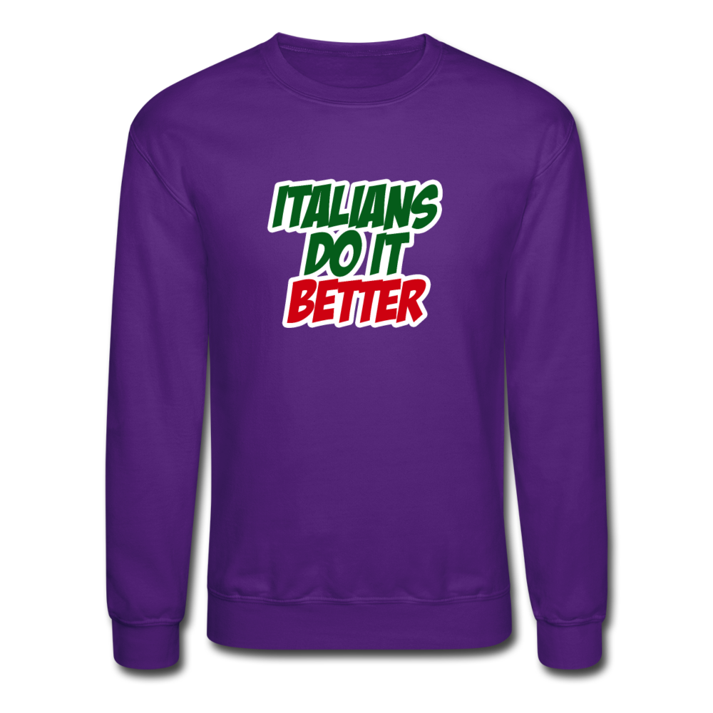 Italians do it better 2 Crewneck Sweatshirt - black