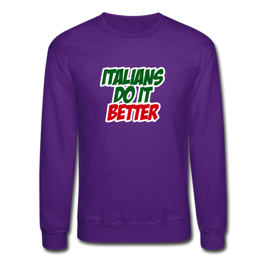 Italians do it better 2 Crewneck Sweatshirt - purple