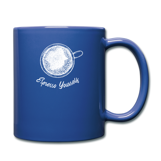 Esspresso yourself Full Color Mug 11 oz - royal blue