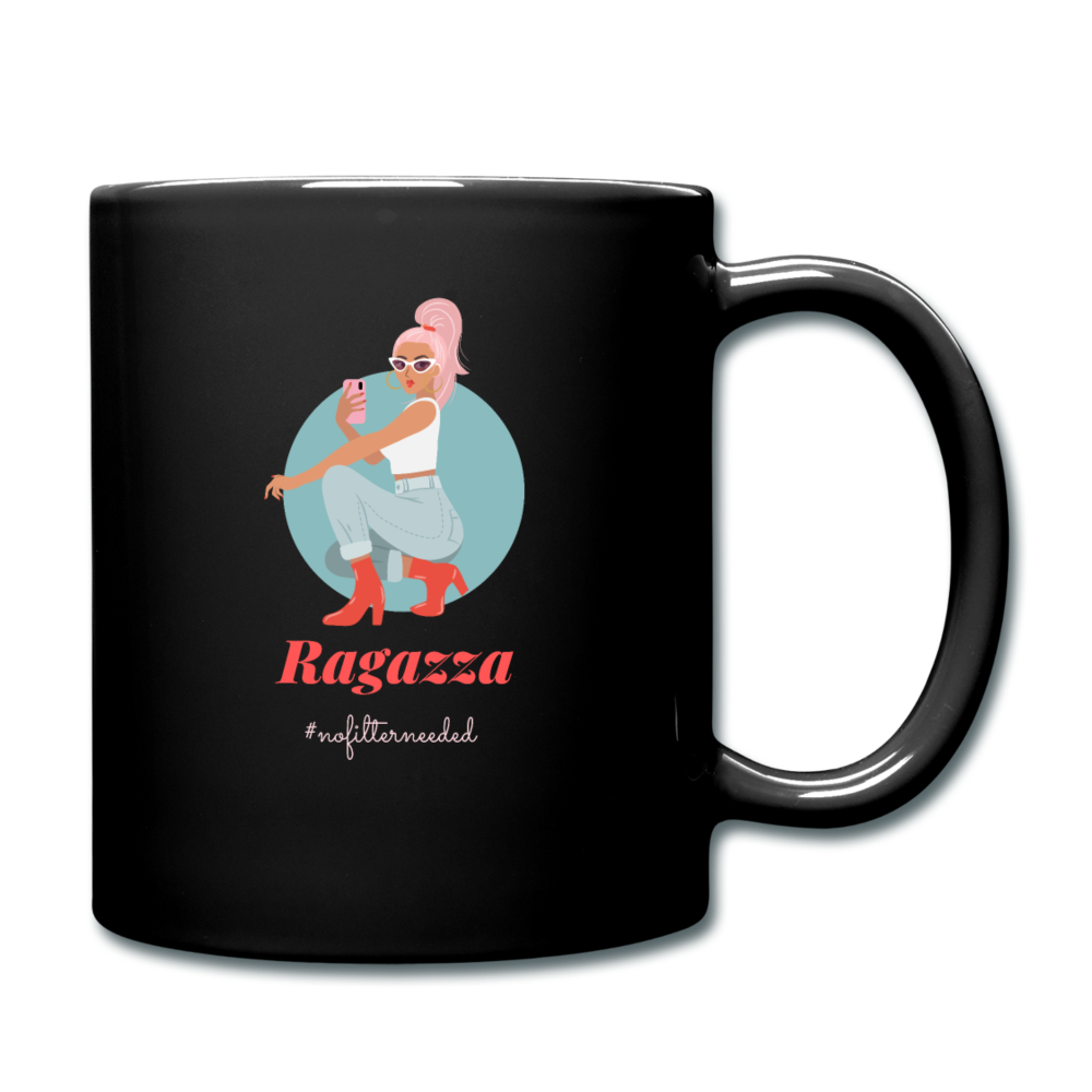 Ragazza, nofilterneeded Full Color Mug 11 oz - black