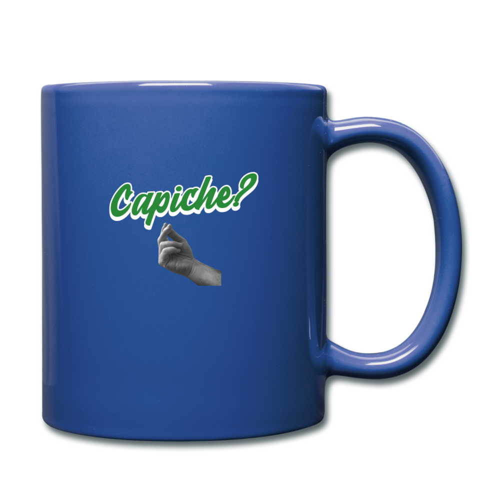 Capiche?  Full Color Mug 11 oz - royal blue