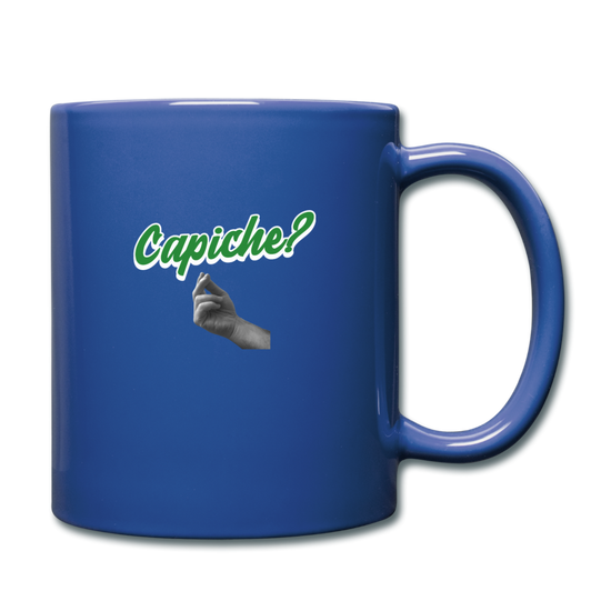 Capiche?  Full Color Mug 11 oz - royal blue