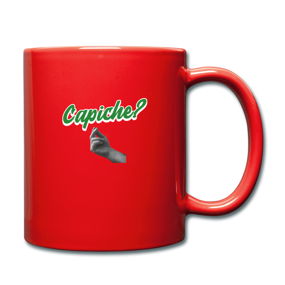 Capiche?  Full Color Mug 11 oz - red
