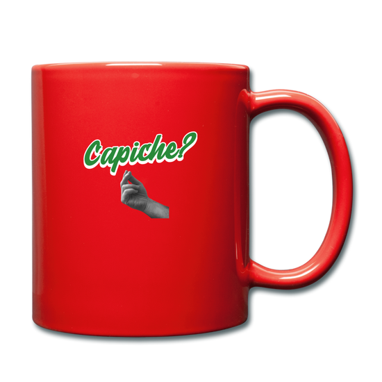 Capiche?  Full Color Mug 11 oz - red