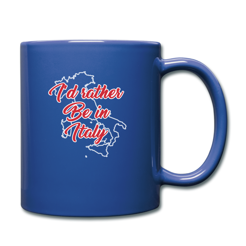I'd rather be in Italy Full Color Mug 11 oz - royal blue
