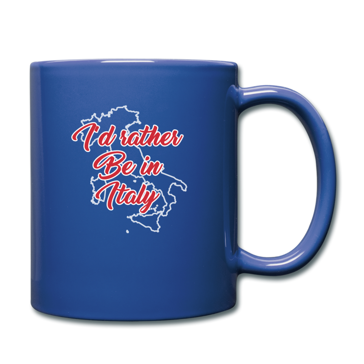 I'd rather be in Italy Full Color Mug 11 oz - royal blue