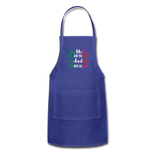 Italian family, nobody stands alone Apron - royal blue