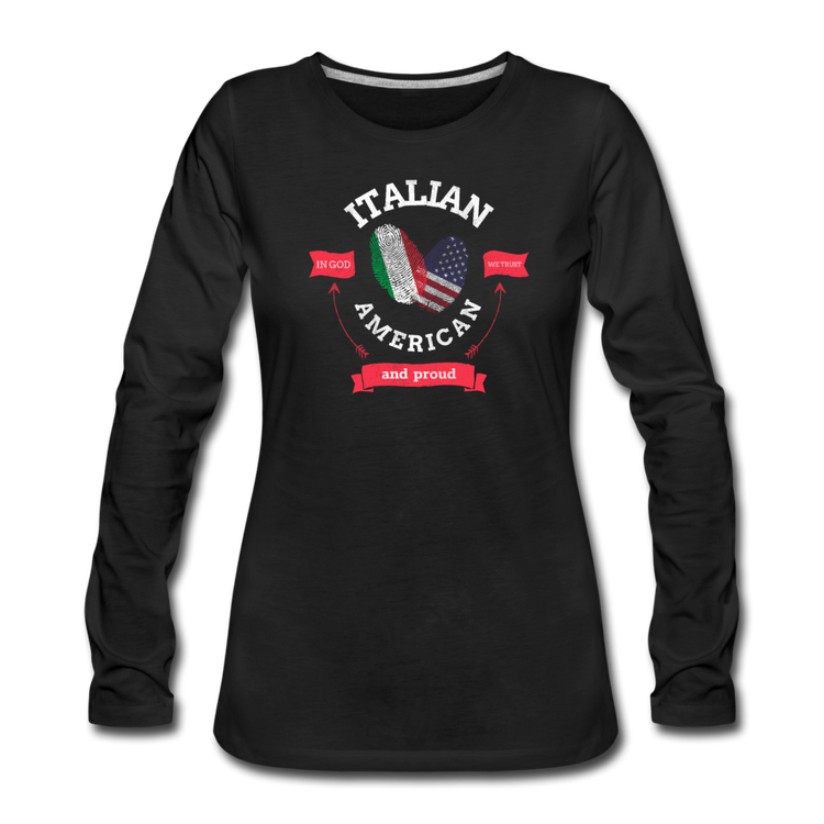 Italian - American and proud Women's Longsleeve - black